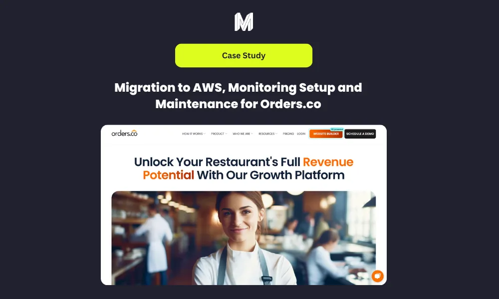 Webpage featuring a case study on AWS migration and maintenance for Orders.co, with a smiling chef in a restaurant setting.